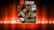 Ercan Papur - Söylemek İstemem Ama Söyleyim