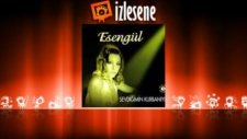 Esengül - Taht Kurmuşsun Kalbime