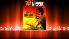 Aşık Gülabi - Vefasız Yar