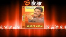 Vahdet Vural - Geçinemedik