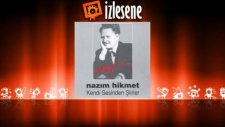 Nazım Hikmet - Salkım Söğüt