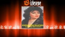 Fatoş İncegüzel - Varlığın Yeter