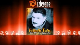 Ferhat Tunç - Munzurun Kızı Ferhat Tunç - Munzurun Kızı