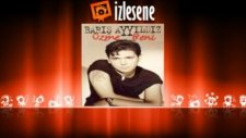 Barış Ayyıldız - İşte Bu Yüzden