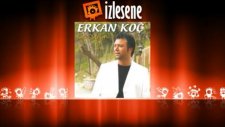Erkan Koç - Sılaya Doğru