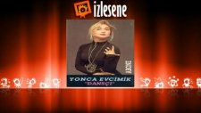 Yonca Evcimik - Sonbaharda Geleceğim