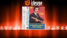 Burdurlu Hafız Rıza Yağız - Kıratıma Binemedim Heybeden