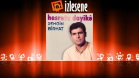 Xemgin Birhat - Kuştın Xemgin Birhat - Kuştın
