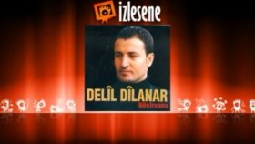 Delil Dilanar - Kamılo Delil Dilanar - Kamılo
