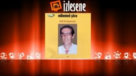 Mihemed Şexo - Ey Felek Mihemed Şexo - Ey Felek