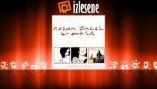 Nazan Öncel - Sokarım Politikana