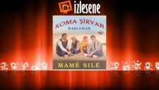 Koma Şirvan - Bablekan