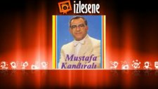 Mustafa Kandıralı - Hasanım