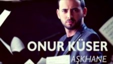 onur küser - aşkhane - (2012)