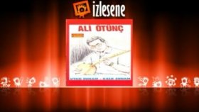 Ali Ötünç - Bir Seni Özledim Ali Ötünç - Bir Seni Özledim