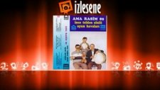 Ama Rasim - Hadi Kızım Yandan Yandan