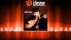 Aşık Meftuni - Öyle Mi Olsun Aşık Meftuni - Öyle Mi Olsun