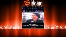 Gülten Akın - Bir Kayığa Biner Geceleri - Yağmur Yağmur