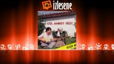 Gül Ahmet Yiğit - Alman Pınar Yolları (Gavur Dağı Destanı)