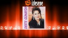 Deste Günaydın - Güzel Dost