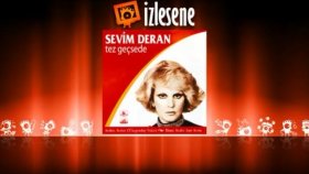 Sevim Deran - Sen Körfeze Geldiğin Zaman Sevim Deran - Sen Körfeze Geldiğin Zaman