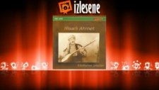 Hisarlı Ahmet - Altın Tas İçinde Kınam Ezdiler