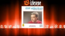 Edip Akbayram - Hava Nasıl Oralarda?