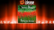 Yavuz Bingöl - Değmen Benim
