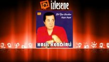 Halil Kendirli - Sen Bir Hayat Kadınısın