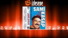 Sami Kasap - Yaralandım Yatmadım