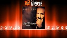 Seyfi Doğanay - Unutulmuyor