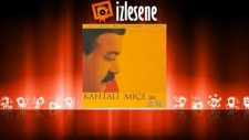Kahtalı Mıçe - Irgat Ana