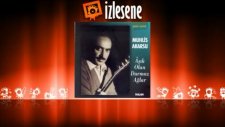 Muhlis Akarsu - Ne Sevdiğin Belli