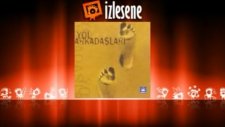 Grup Yol Arkadaşları - Ah Dağlar Serin Dağlar