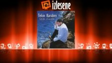 Tekin Karabey - Sen Yoksun