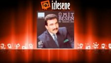 Ümit Besen - Ben Aşkı Ölümsüz Bilenlerdenim