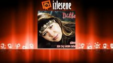 Dilberay - Dağlara Düşünce Ayaz