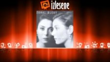 Zuhal Olcay - Dünden Sonra Yarından Önce