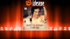 Rafet El Roman - Tarihler Yazacak