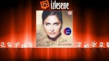 Sibel Can - Bir Sıkımlık Canım Vardı
