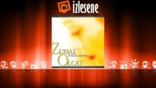 Zuhal Olcay - Beni Benimle Birak