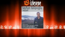 Tayfun Talipoğlu - Seyyah Olup Şu Alemi Gezerim Tayfun Talipoğlu - Seyyah Olup Şu Alemi Gezerim