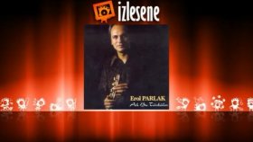 Erol Parlak - Dostun Bahçesi Erol Parlak - Dostun Bahçesi
