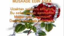 Müsaade Edin Aşka