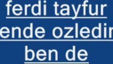 Ferdi Tayfur Bende Özledim Bende