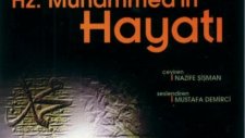 Hz Muhammedin Hayatı bölüm 1 Allahın evi