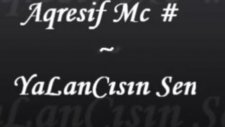 Aqresif Mc # Yalancısın Sen