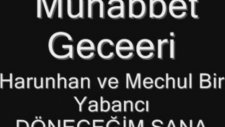 Harunhan_dönecegım Sana Şiiri Ve Mechul Bır Yabancı