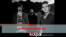 Kolpa Beni Aşka İnandır (( 2012 )) Kkq