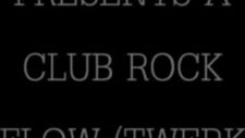 Yung Deco Club Rock Flow (Twerk Editon)